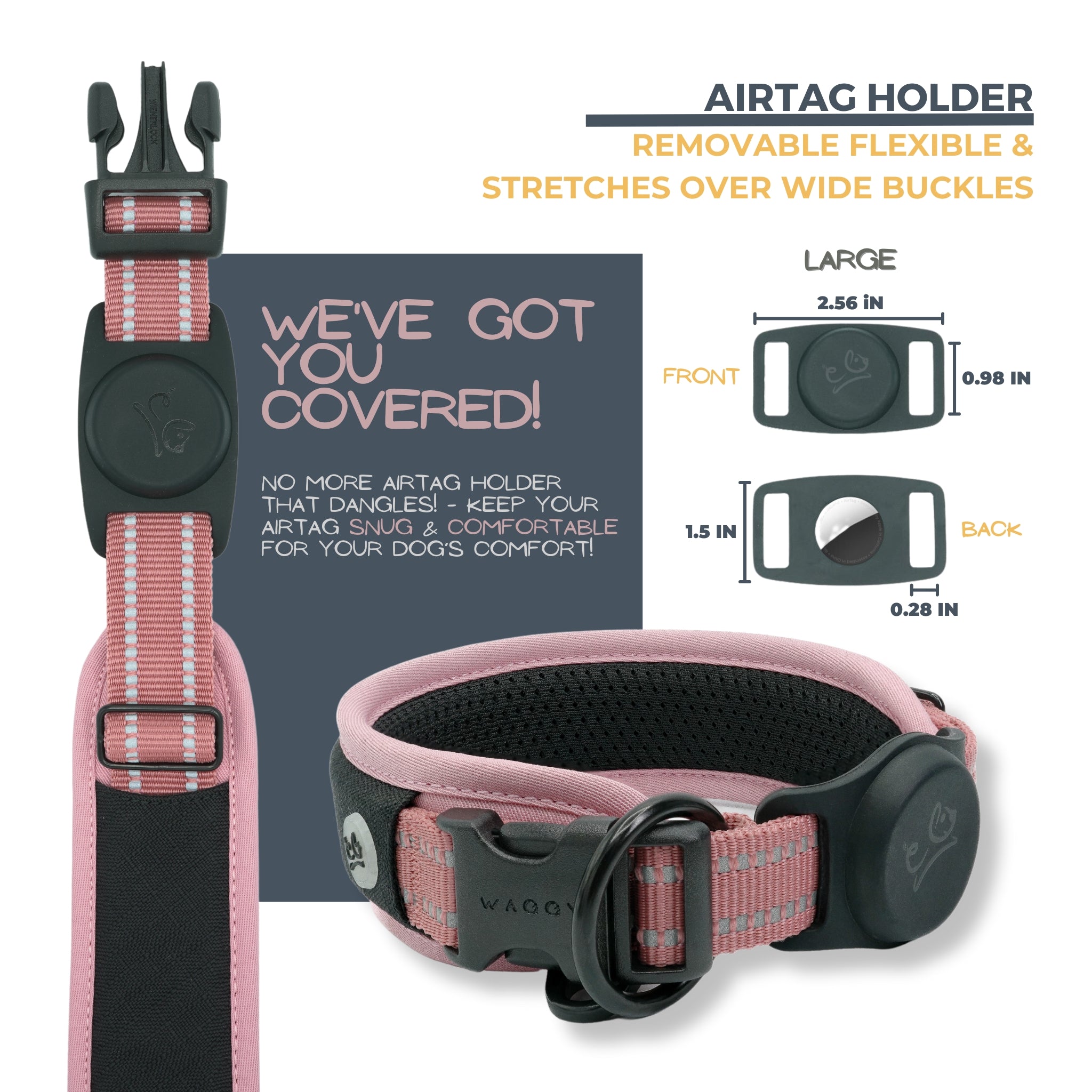 Pink Air Mesh dog collar Airtag holder details. Removable; flexible; stretches over wide buckles. Airtag Holder exact measurements and shows a black collar with Airtag holder. No more Airtag holder that dangles. Airtag is to be snug &amp; comfortable for your dog&#39;s comfort.